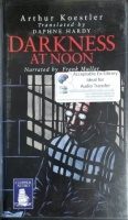 Darkness at Noon written by Arthur Koestler performed by Frank Muller on Cassette (Unabridged)